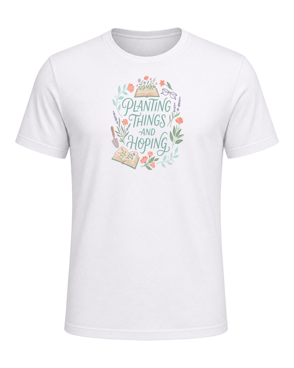 PLANTING THINGS AND HOPING — White