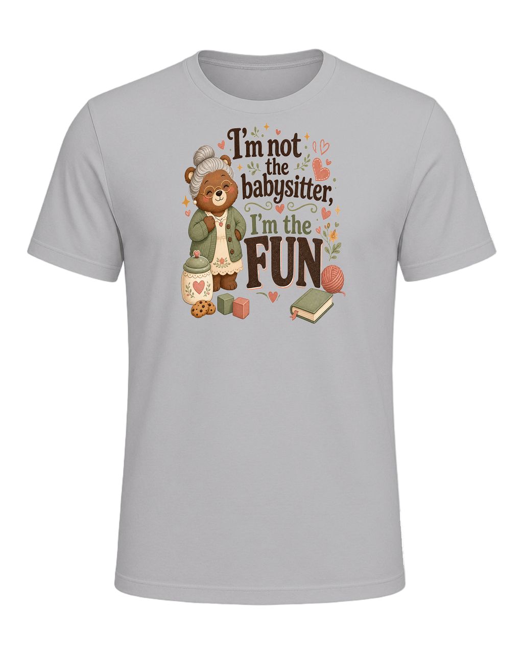 I'm not the babysitter, I'm the FUN — Athletic Heather