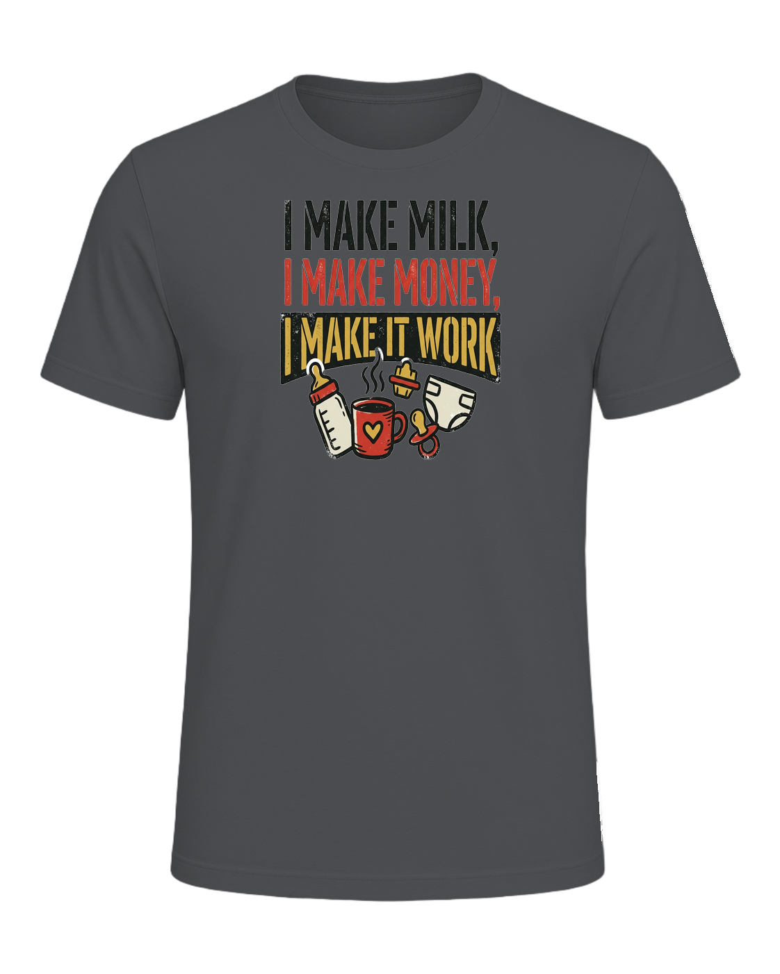 I make milk, I make money, I make it work — Asphalt