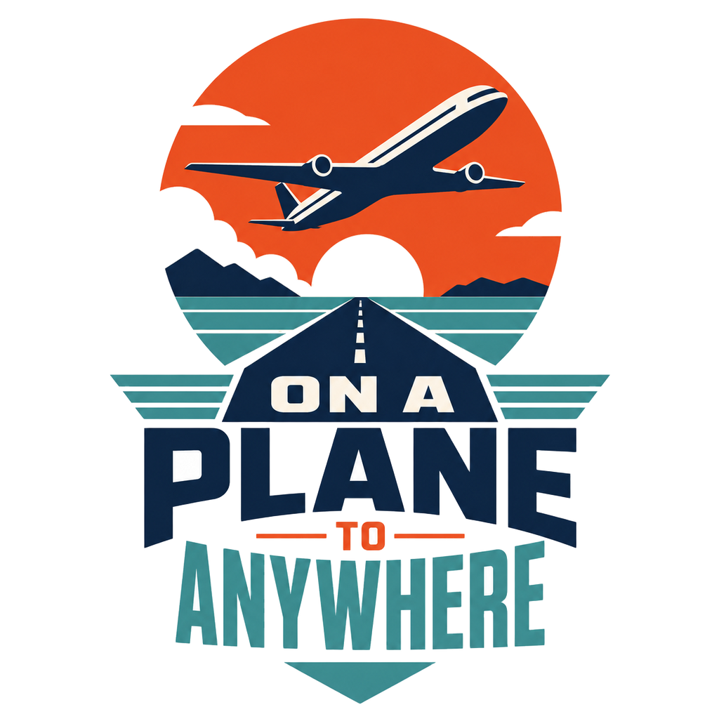 ON A PLANE TO ANYWHERE