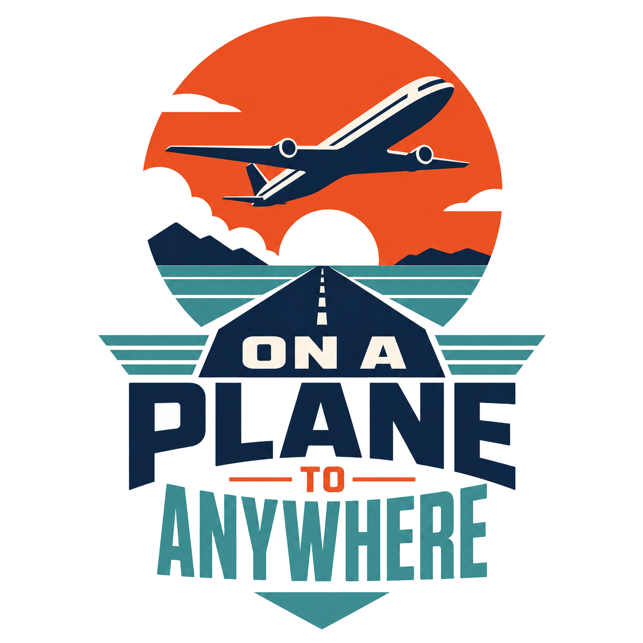 ON A PLANE TO ANYWHERE