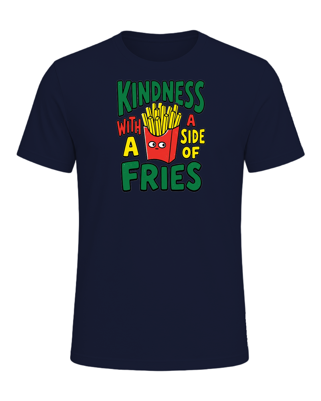KINDNESS WITH A SIDE OF FRIES — Navy