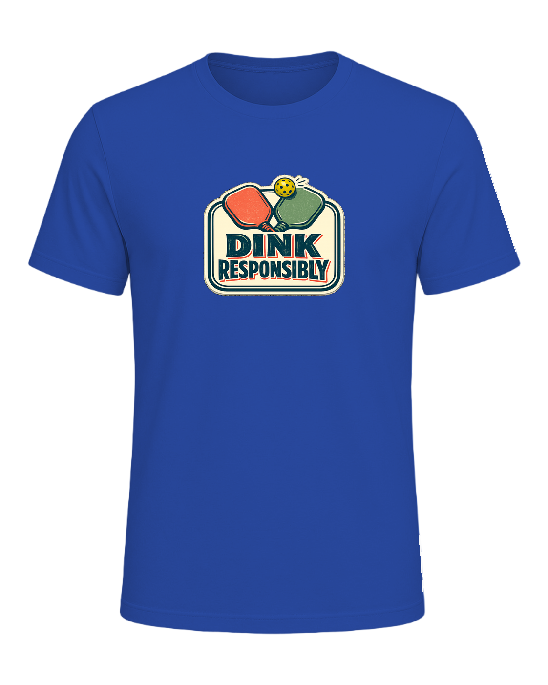 Dink Responsibly Tee — True Royal