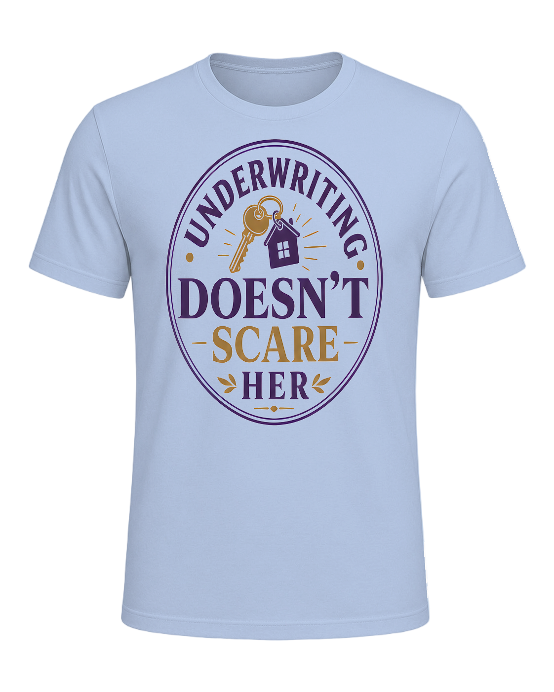 UNDERWRITING DOESN'T SCARE HER — Baby Blue