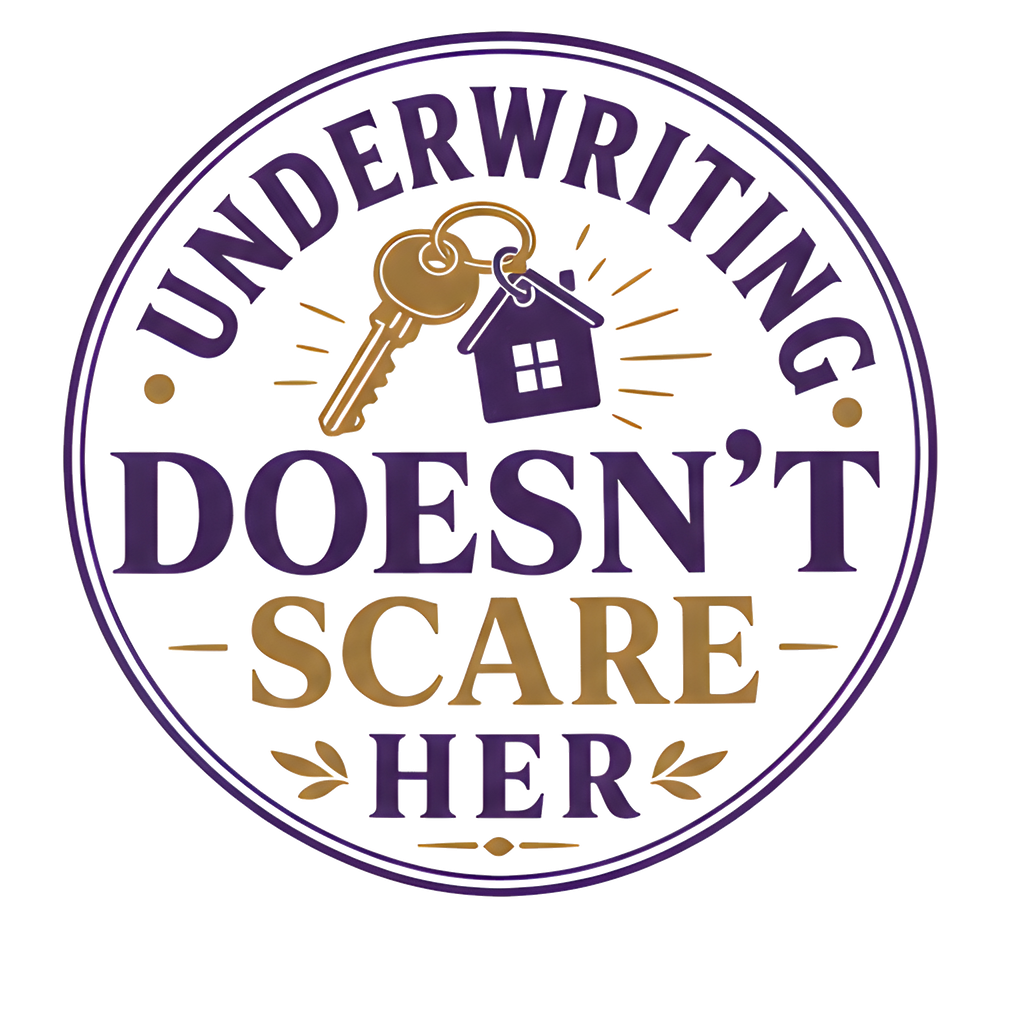 UNDERWRITING DOESN'T SCARE HER