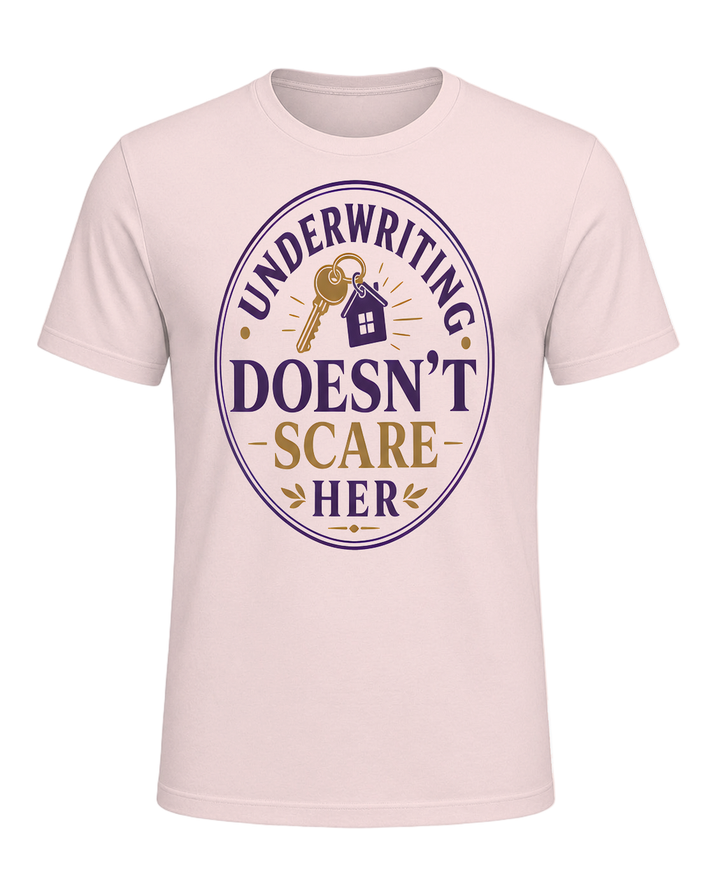 UNDERWRITING DOESN'T SCARE HER — Soft Pink