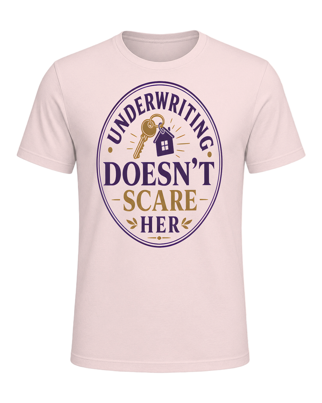 UNDERWRITING DOESN'T SCARE HER — Soft Pink
