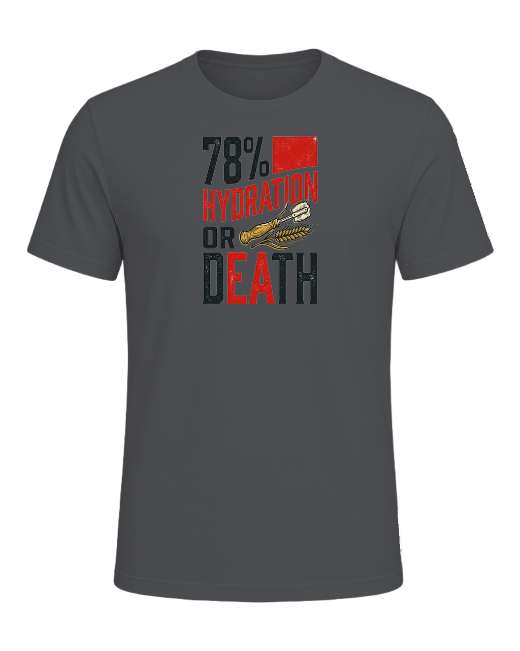 78% HYDRATION OR DEATH — Asphalt