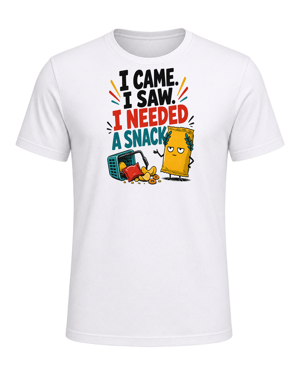 I CAME. I SAW. I NEEDED A SNACK — White