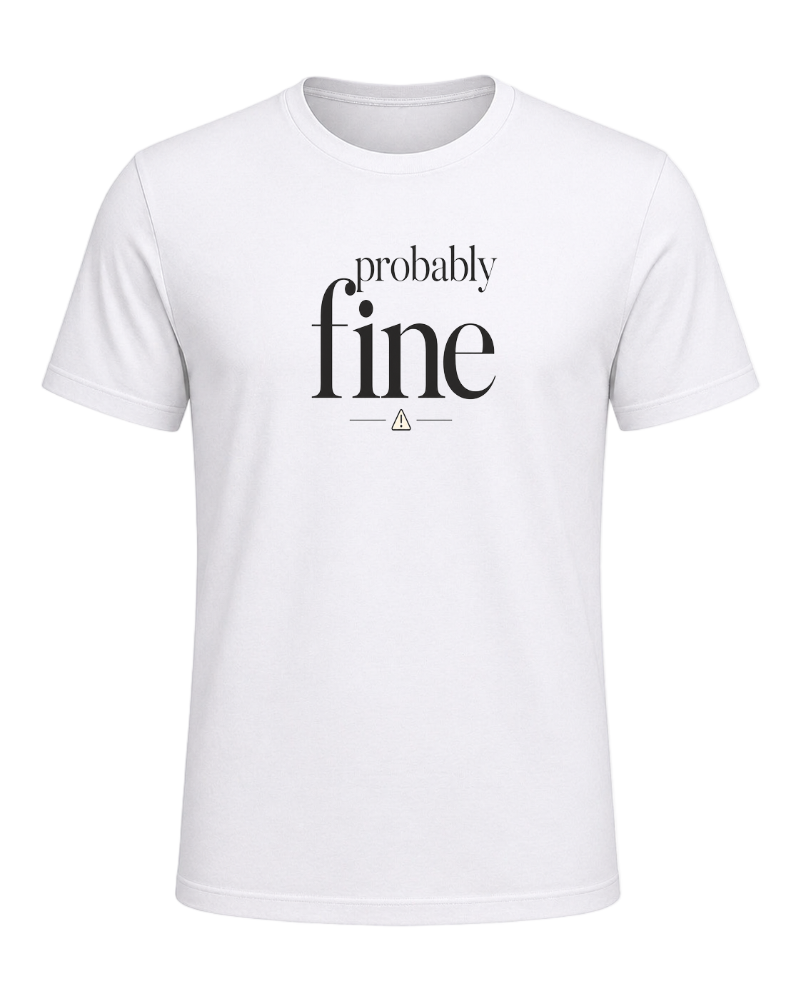 probably fine — White