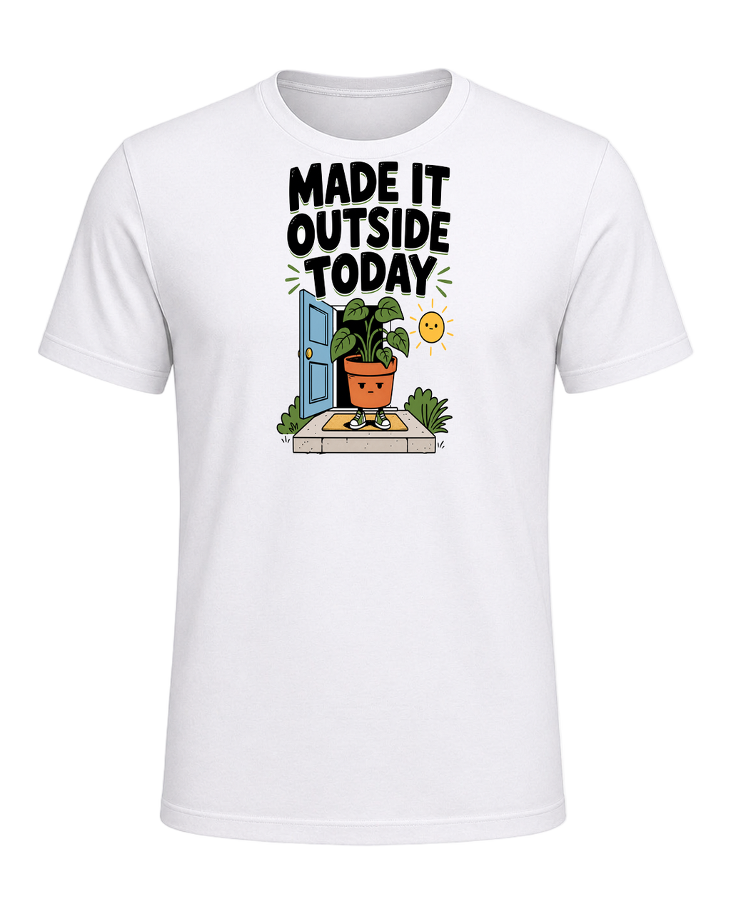 MADE IT OUTSIDE TODAY — White