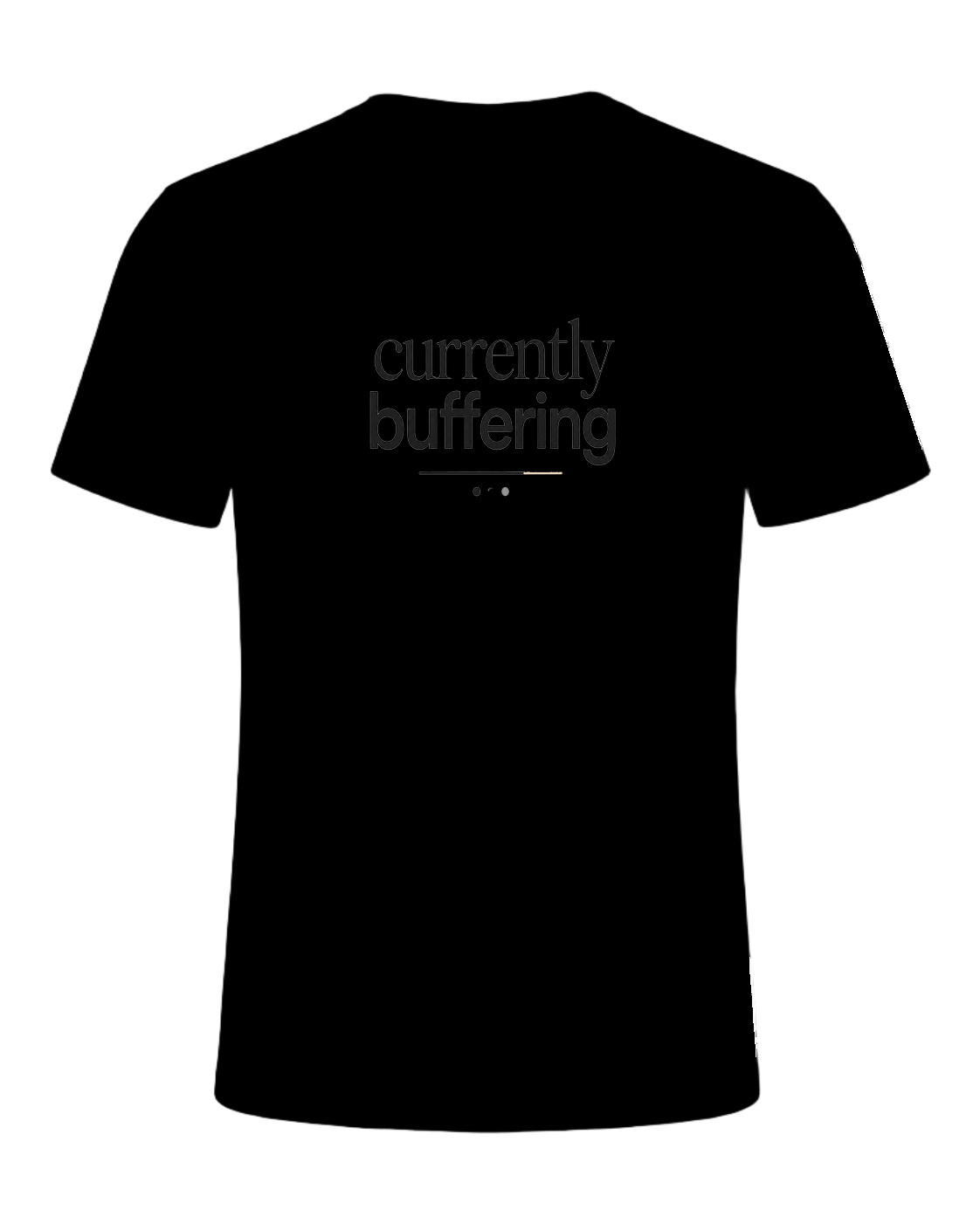 currently buffering — Black
