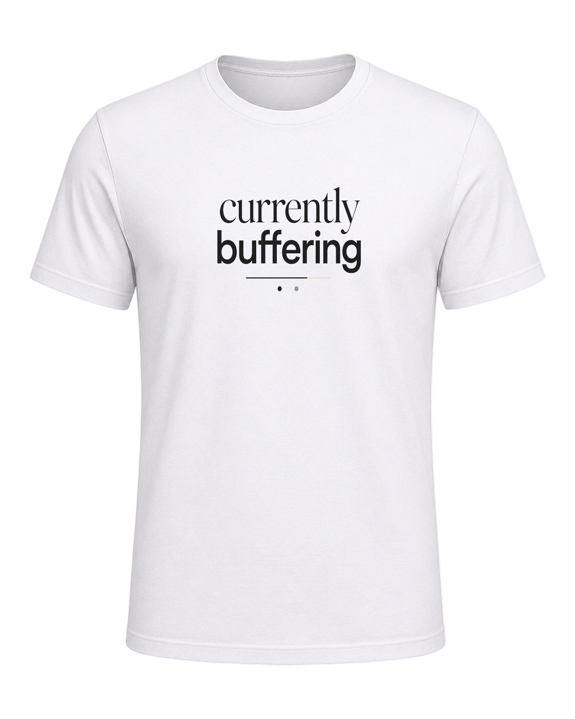 currently buffering — White