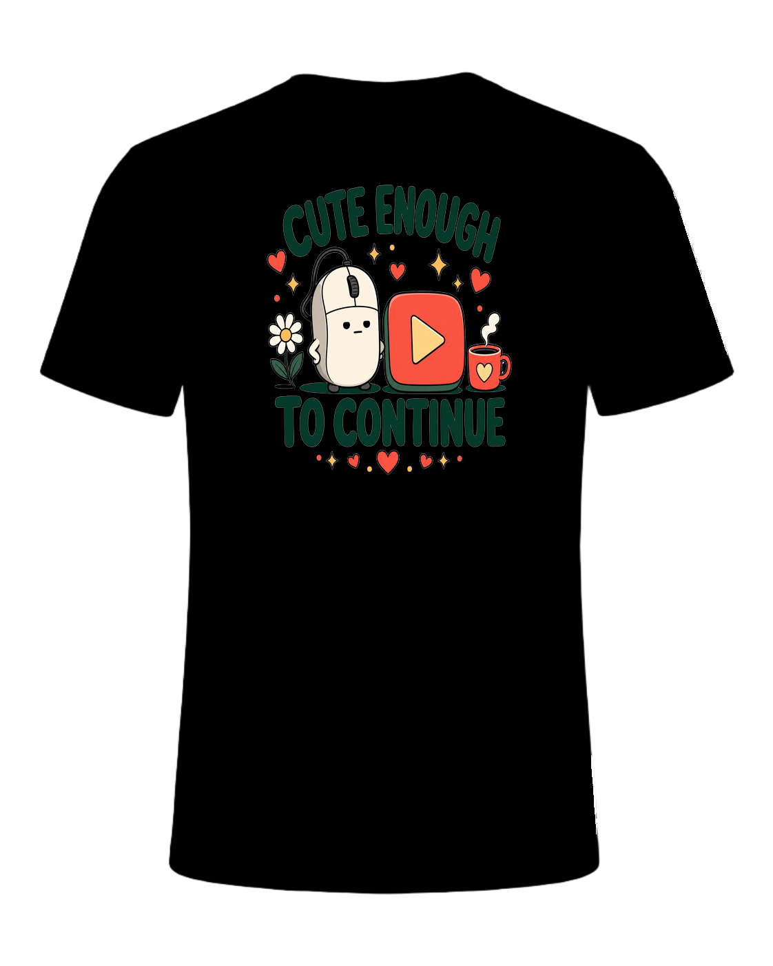 CUTE ENOUGH TO CONTINUE — Black