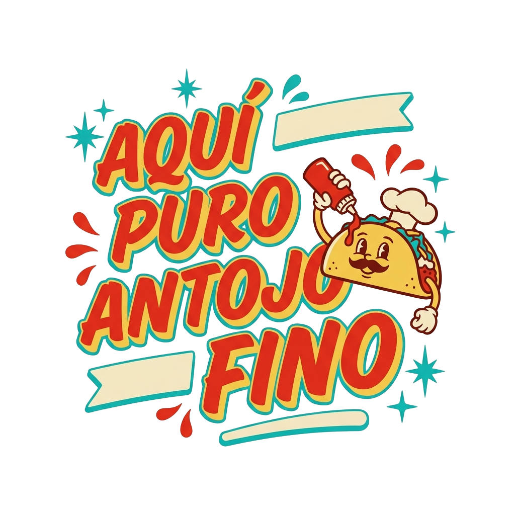 AQUÍ PURO ANTOJO FINO
