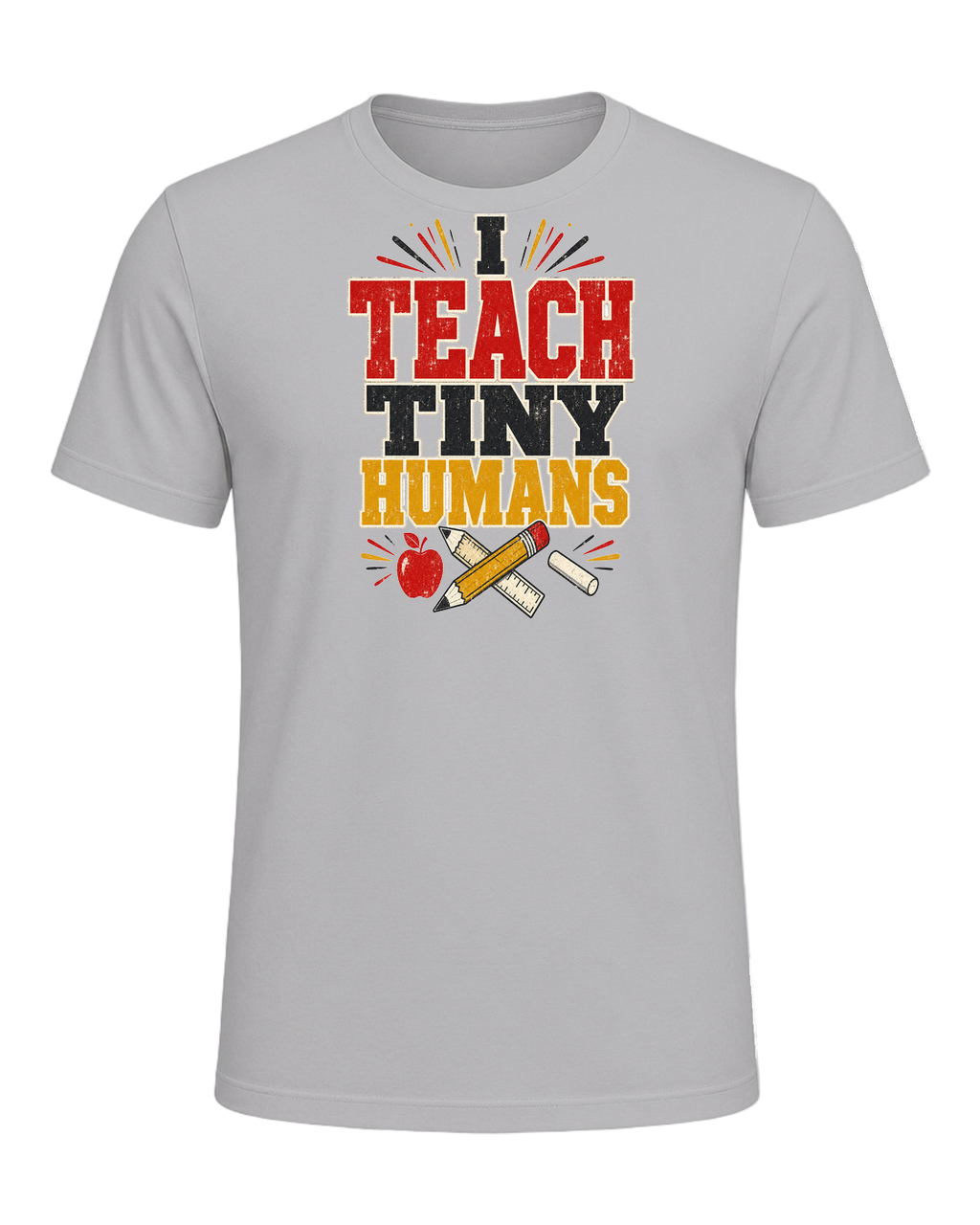 I TEACH TINY HUMANS — Athletic Heather