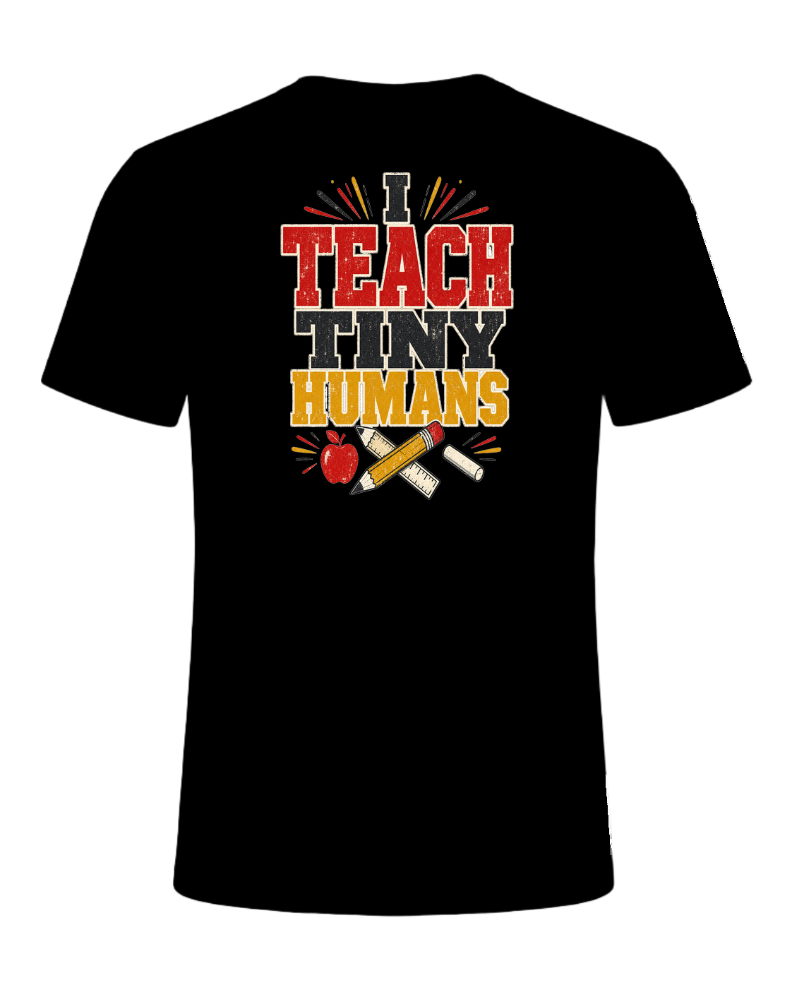 I TEACH TINY HUMANS — Black