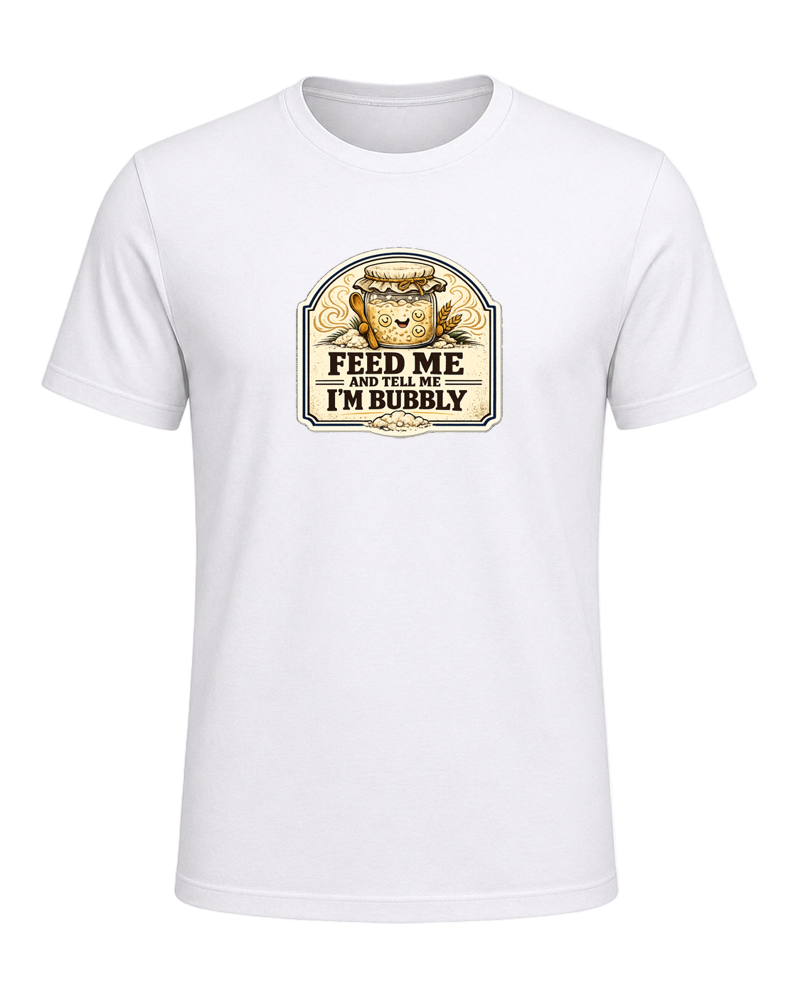 Feed Me And Tell Me I'm Bubbly Tee — White