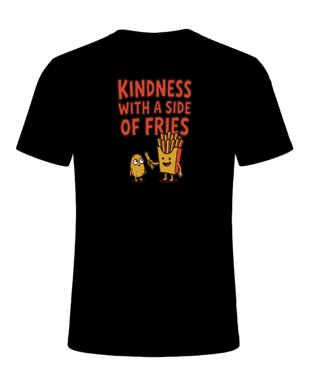 KINDNESS WITH A SIDE OF FRIES — Black