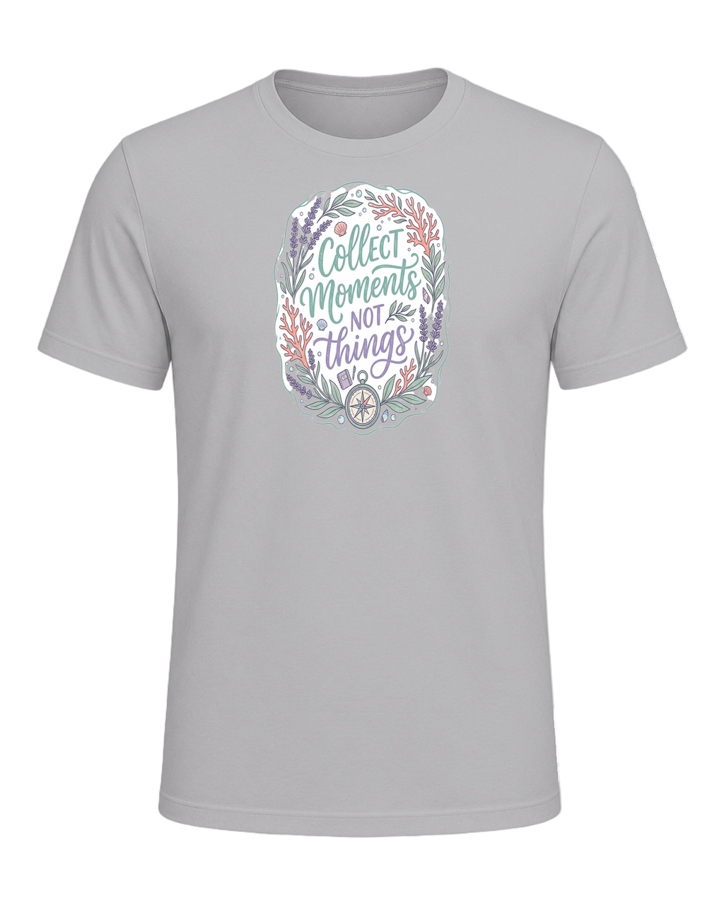 COLLECT MOMENTS NOT THINGS — Athletic Heather