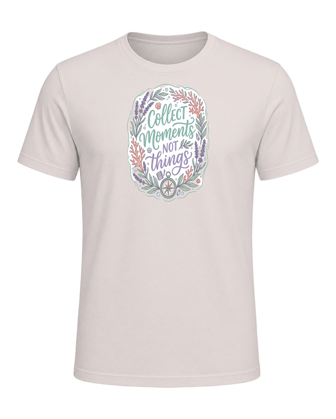 COLLECT MOMENTS NOT THINGS — Heather Dust