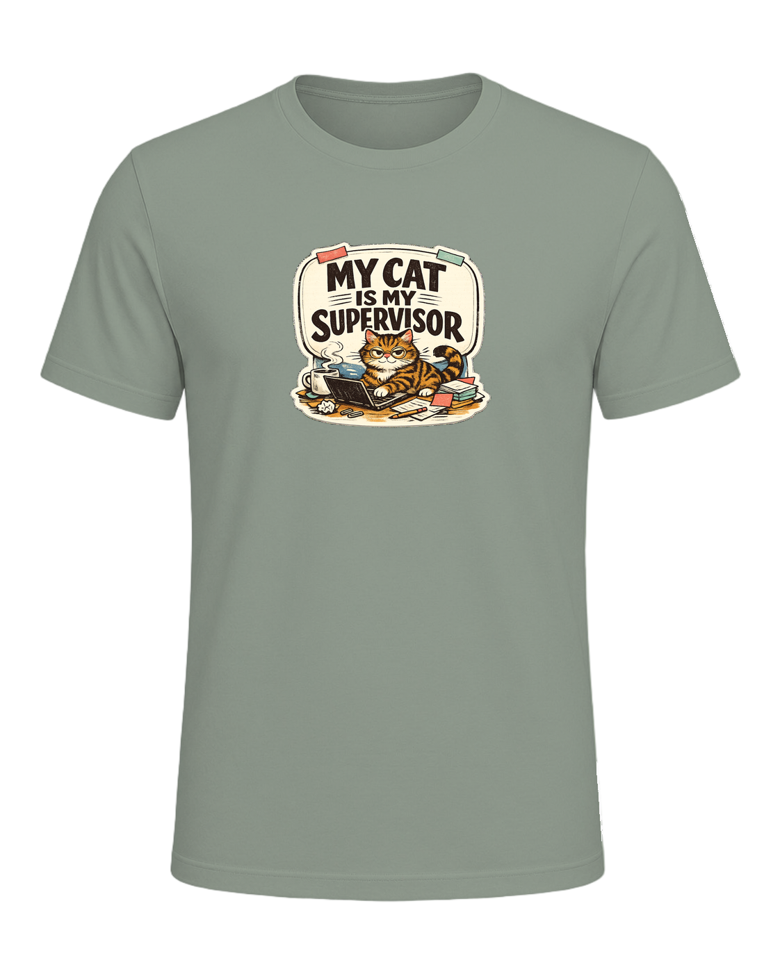 My Cat Is My Supervisor Tee — Sage