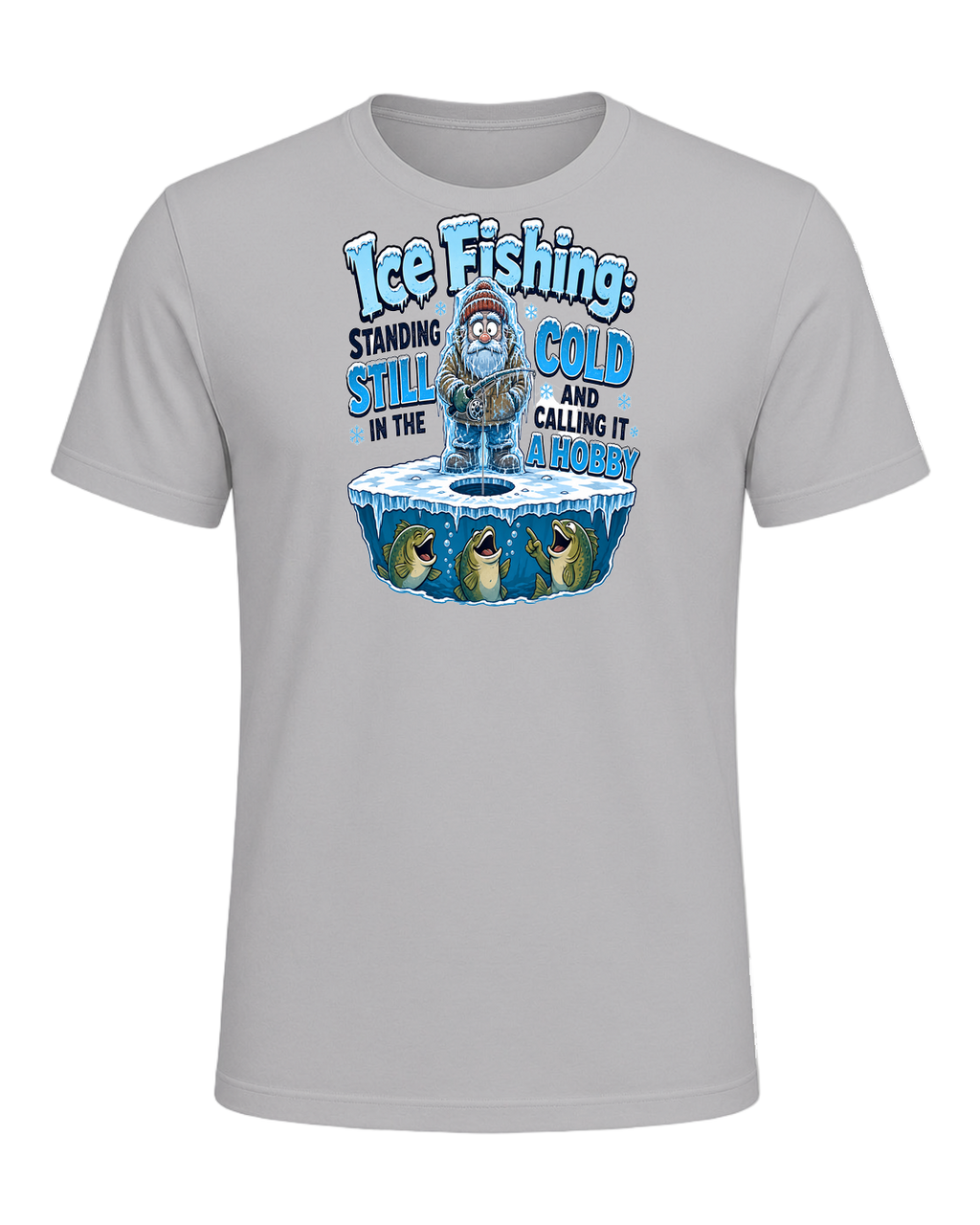 Ice Fishing Humor — Athletic Heather