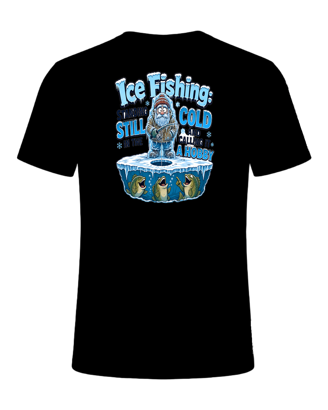 Ice Fishing Humor — Black