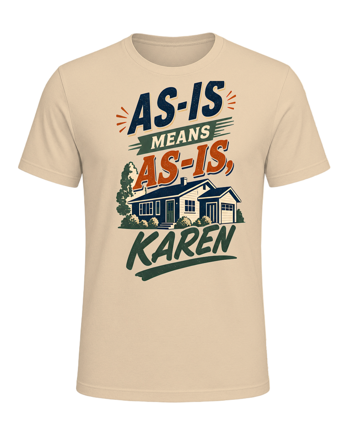 AS-IS MEANS AS-IS, KAREN — Soft Cream